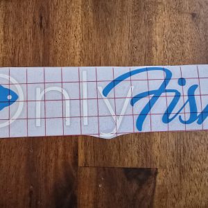 Only Fish Vinyl decal